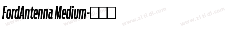 FordAntenna Medium字体转换